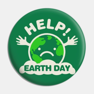 Earth Day Every Day Cool Pin