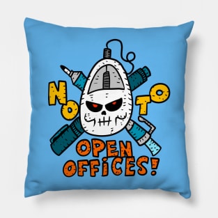 ban all open offices. no to bullpen office spaces. employees matter. Pillow