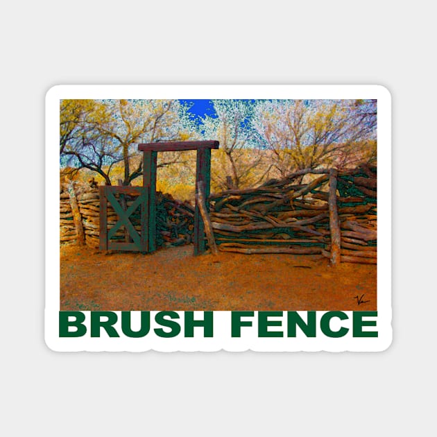 Brush Fence in Tucson Magnet by Verl