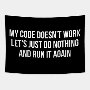 My Code Doesn't Work Tapestry