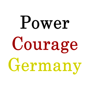 Power Courage Germany T-Shirt