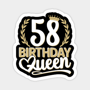 58th Birthday For Her | 58 Years Old, Birthday Queen 58 Magnet