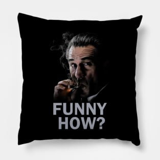 The Goodfellas - Funny How? Pillow