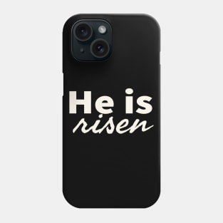 He Is Risen Cool Inspirational Christian Phone Case