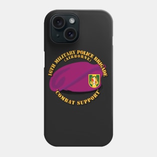 Beret - 16th MP Bde w DUI - Maroon Phone Case