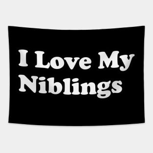 I Love My Niblings (simple text) Tapestry