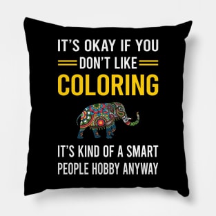 Smart People Hobby Coloring Pillow