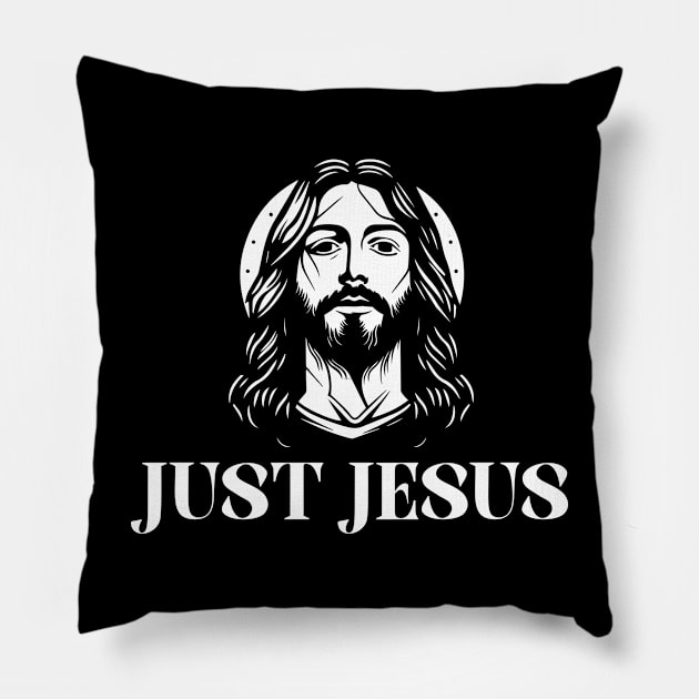 Just Jesus Pillow by ChristianLifeApparel