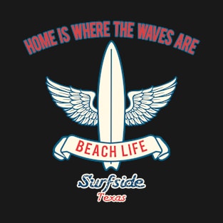 Surfside surf slogan T-Shirt