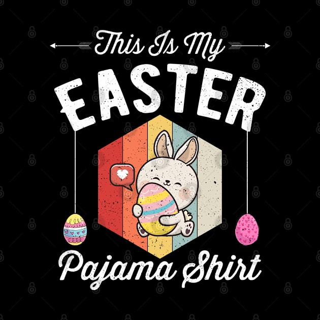 This Is My Easter Pajama Shirt Funny Easter Day by kevenwal