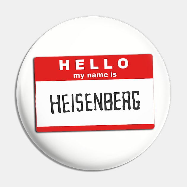 Heisenberg Pin by LocalZonly