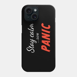 Stay Calm Phone Case