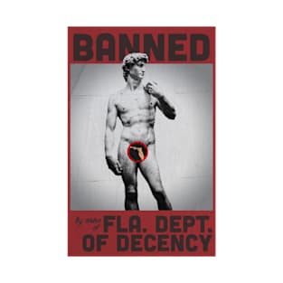 David Banned In Florida T-Shirt