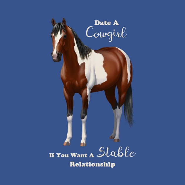 Funny Date A Cowgirl Bay Paint Horse by csforest