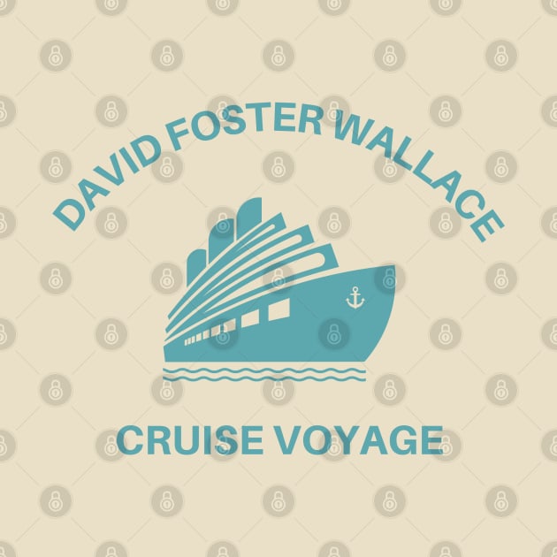 David Foster Wallace Cruise Voyage by Bookfox