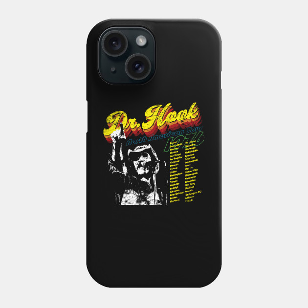 Dr. Hook North American Tour - Dr Hook - Phone Case