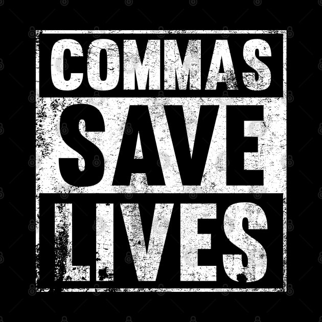 Comma Saves Live Author Poets  and Writers Gifts Writing by Riffize