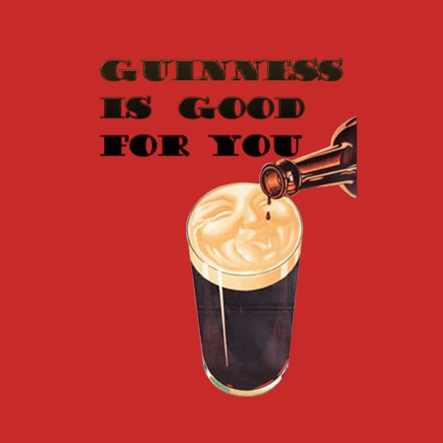 Guinness is Good for You by ginibrd