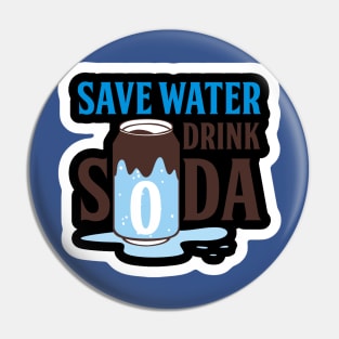 save water drink soda 2 Pin