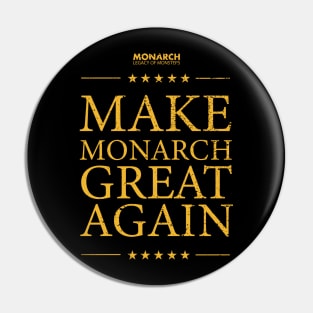 MONARCH: LEGACY OF MONSTERS MAKE MONARCH GREAT AGAIN (GRUNGE) Pin