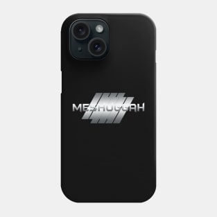 Metallic Illustration meshuggah Phone Case