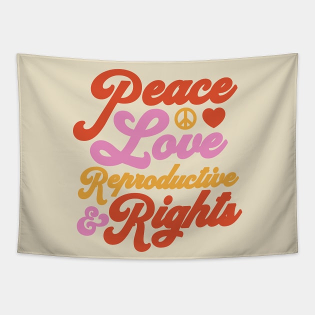 Pro Choice Feminist Peace Love & Reproductive Rights Roe Tapestry by PodDesignShop