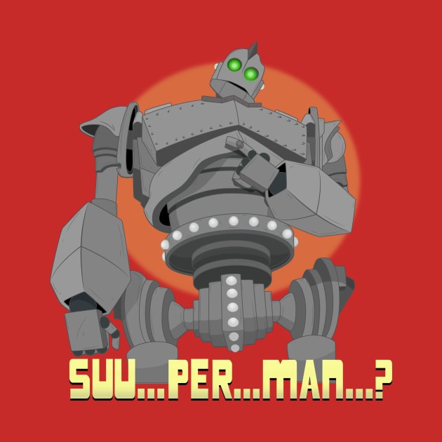 Iron Giant - Suu Per Man? by TheGreatJery