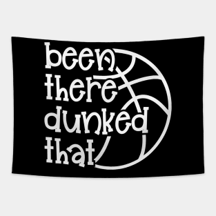 Been There Dunked That Basketball Boys Girls Cute Funny Tapestry