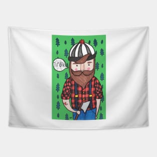 Timber Lumberjack Tapestry