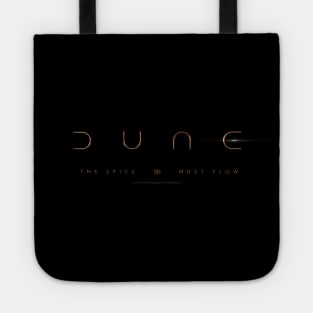 DUNE / the spice must flow Tote