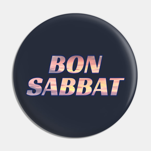 Happy Sabbath French Adventist Greeting Bon Sabbat Pin by DPattonPD