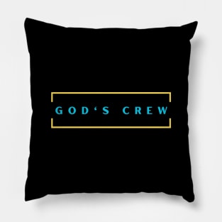 God's Crew | Christian Typography Pillow