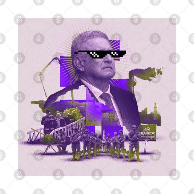 amlo the mexican president in stylish collage art ecopop by jorge_lebeau