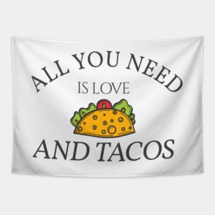 All You Need is Love and Tacos Tapestry