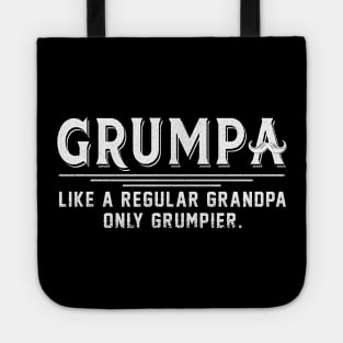 Grumpa Like A Regular Grandpa Only Grumpier Costume Gift Tote