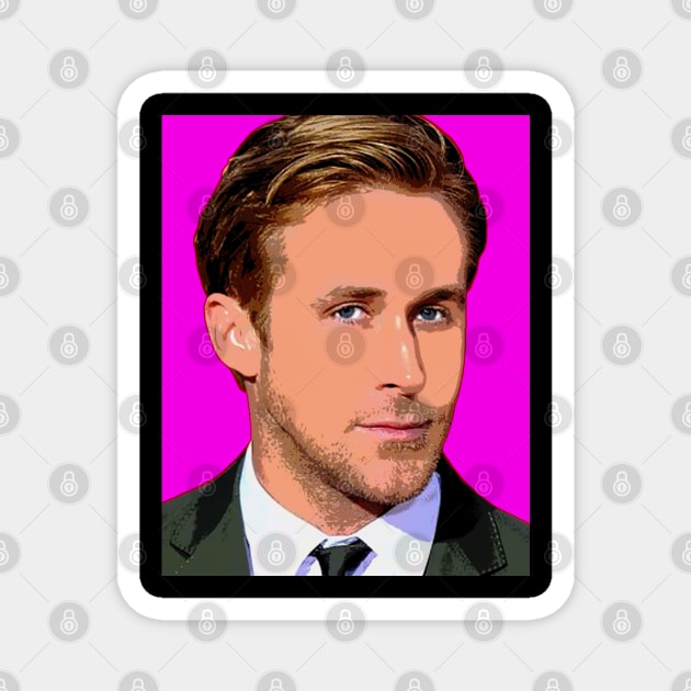 ryan gosling pop art Magnet by oryan80