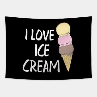 Ice cream - I love ice cream Tapestry