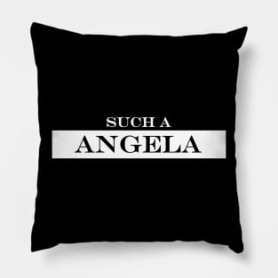 such a Angela Pillow