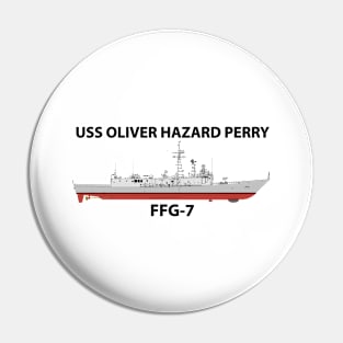 USS OLIVER HAZARD PERRY - FFG-7 Pin