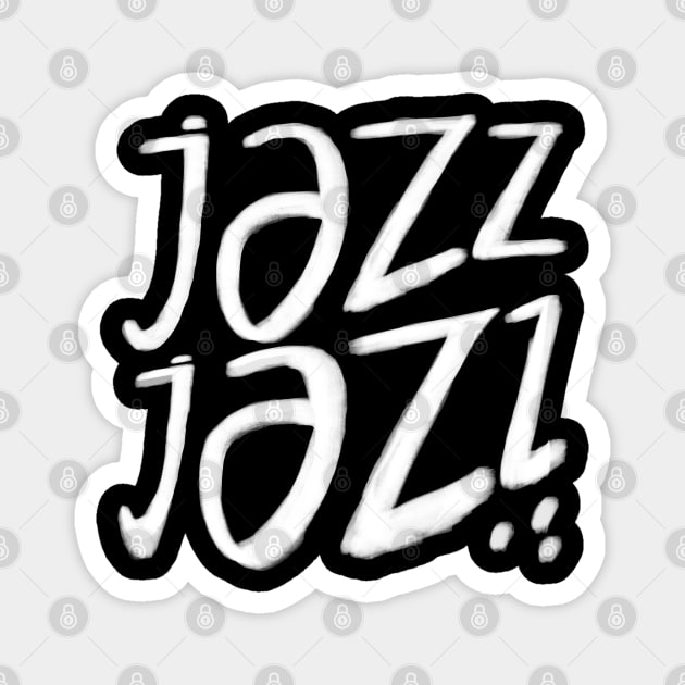 Jazz, Jazz Dance, Jazz Music Magnet by badlydrawnbabe