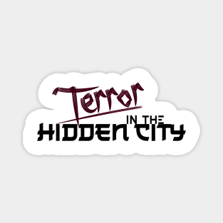 Terror in the Hidden City Dark Magnet