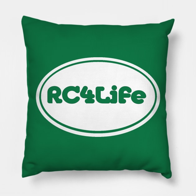 RC4Life Pillow by woodnsheep