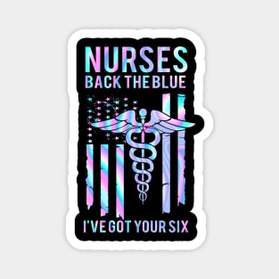 Nurse Back The Blue I've Got Your Six Magnet