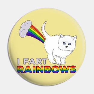 I Fart Rainbows - Funny Cat Fart Rainbow Pin