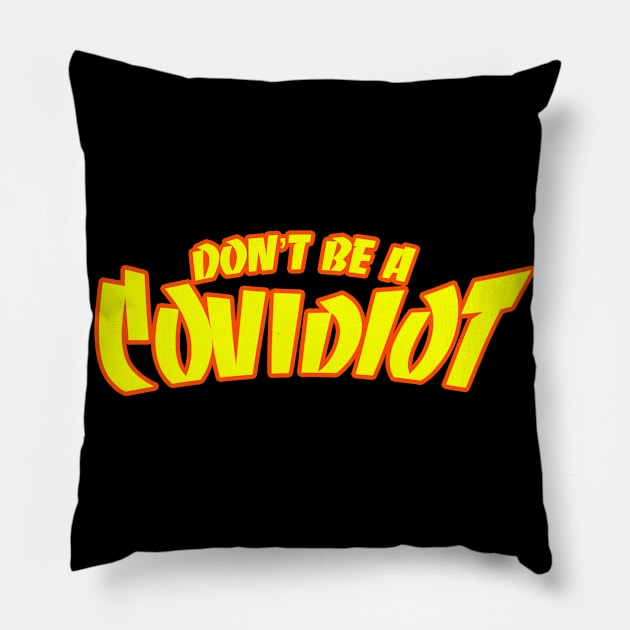 Covidiot Pillow by Amberstore