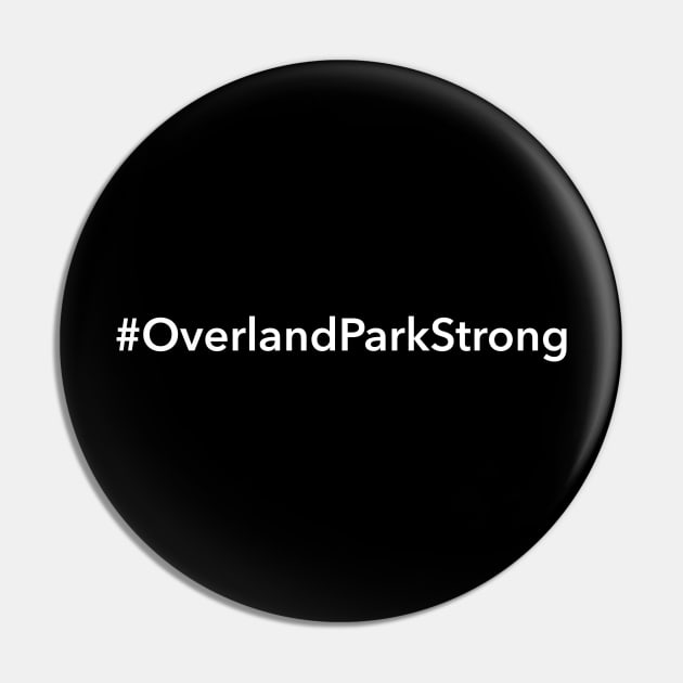 Overland Park Strong Pin by Novel_Designs