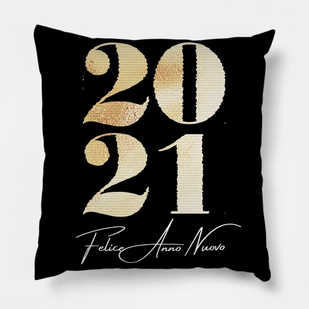 Felice Anno Nuovo 2021 Pillow by AnastasioArts