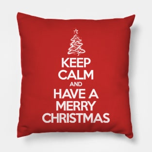 Keep calm and have a Merry Christmas Pillow