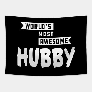 Hubby - World's most awesome hubby Tapestry