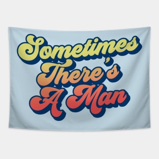 Sometimes There's A Man The Stranger Funny Big Lebowski Quote Tapestry